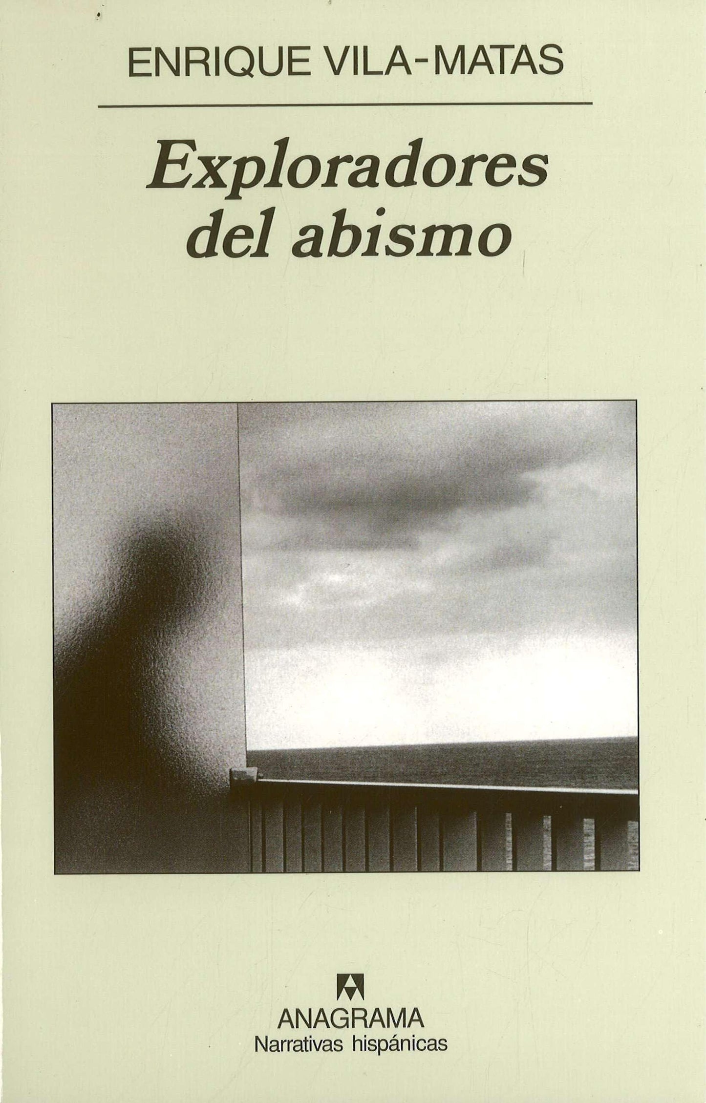 exploradores del abismo: 417 (narrativas hispánicas)