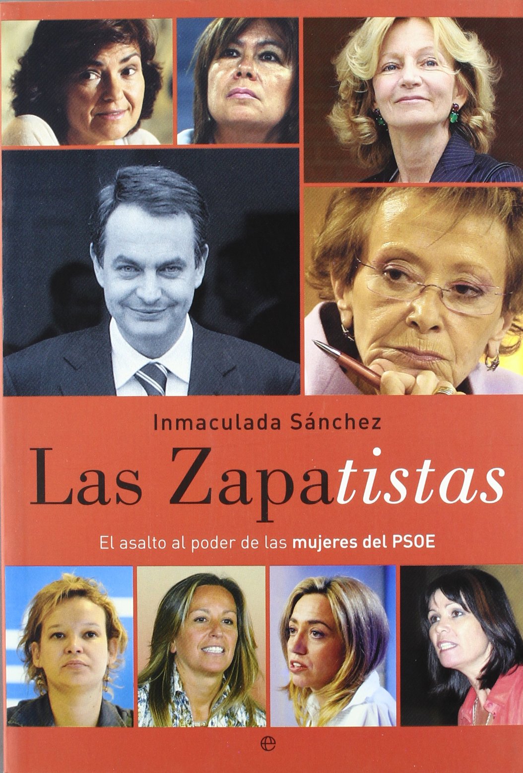 las zapatistas: el asalto al poder de la mujeres del psoe