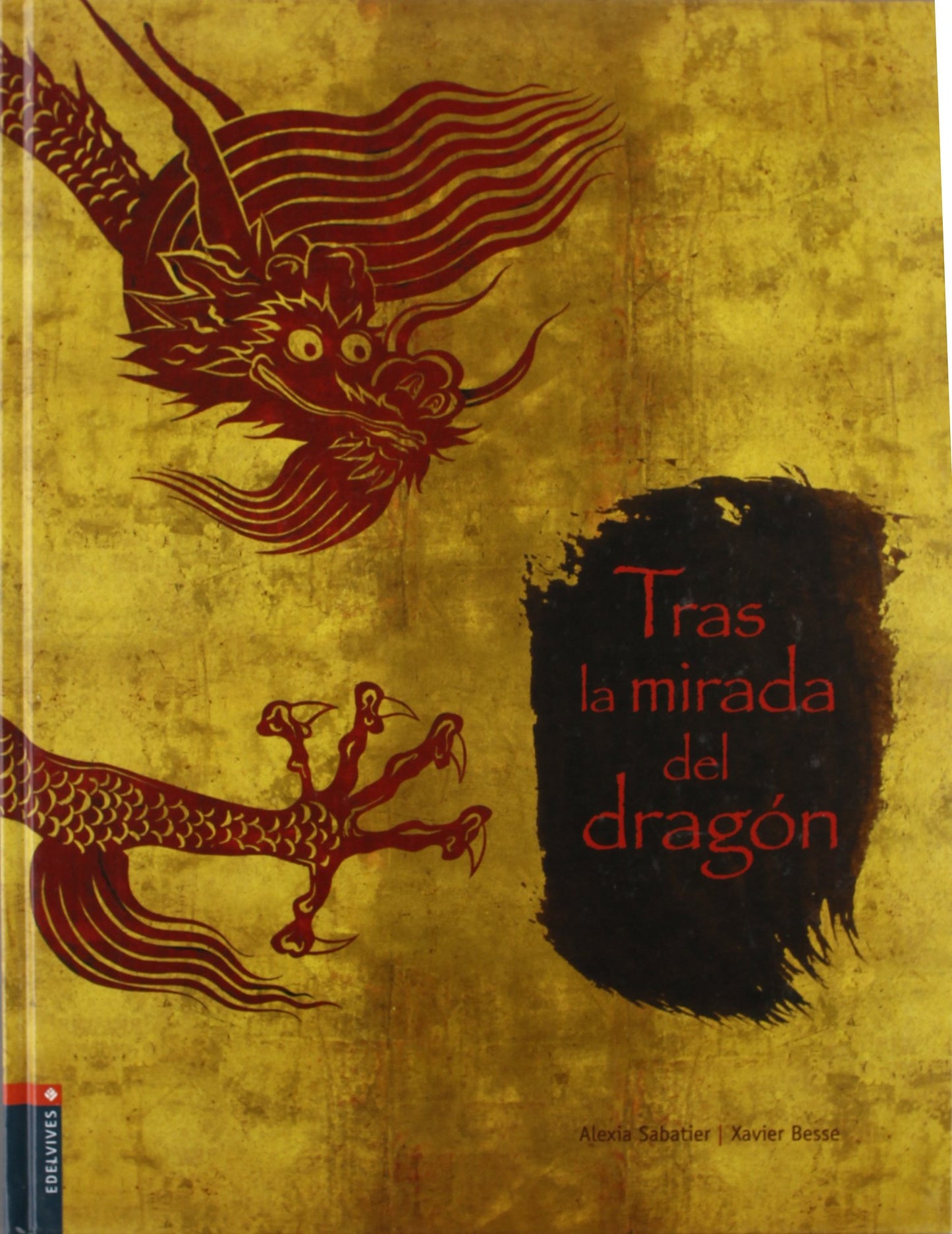 tras la mirada del dragón (álbumes ilustrados)