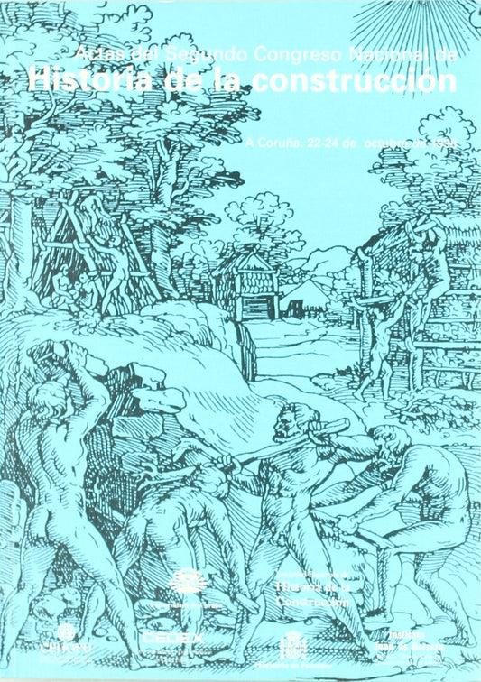 Actas del Segundo Congreso Nacional de Historia de la Construcción (REVERTE)