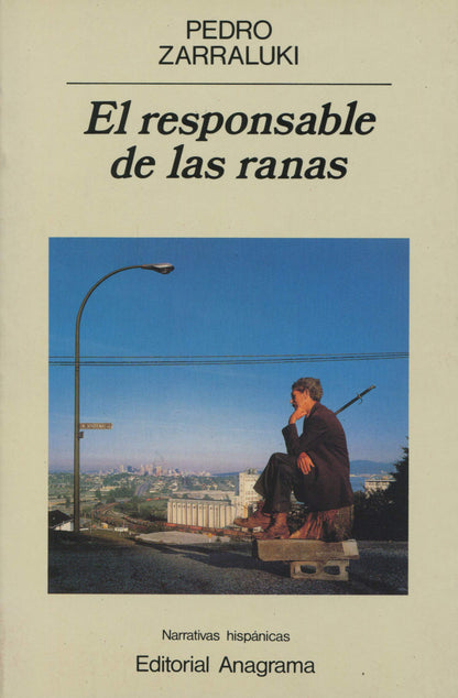 El responsable de las ranas: 98 (Narrativas hispánicas)