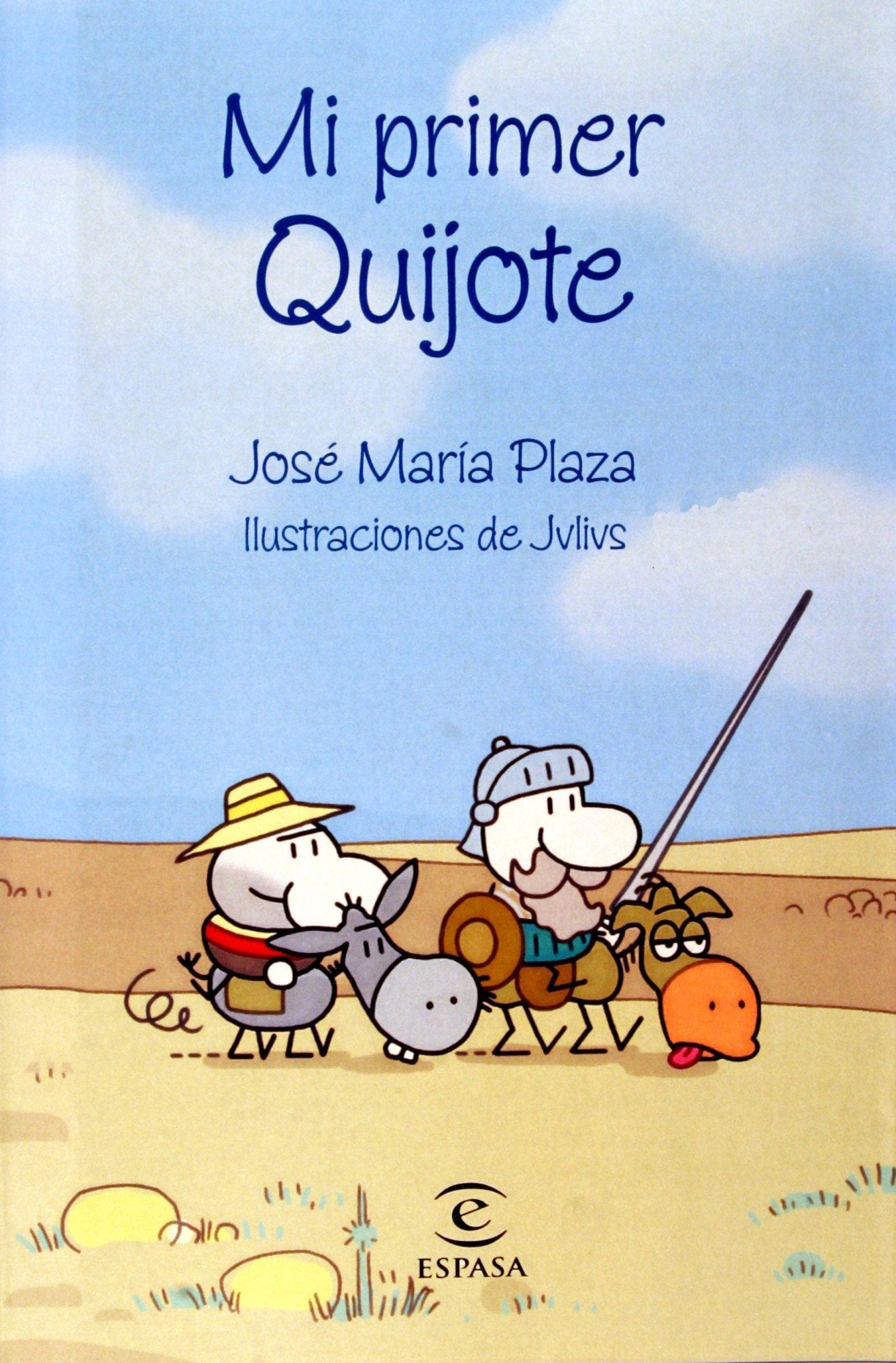 mi primer quijote: 1 (libros infantiles y juveniles)