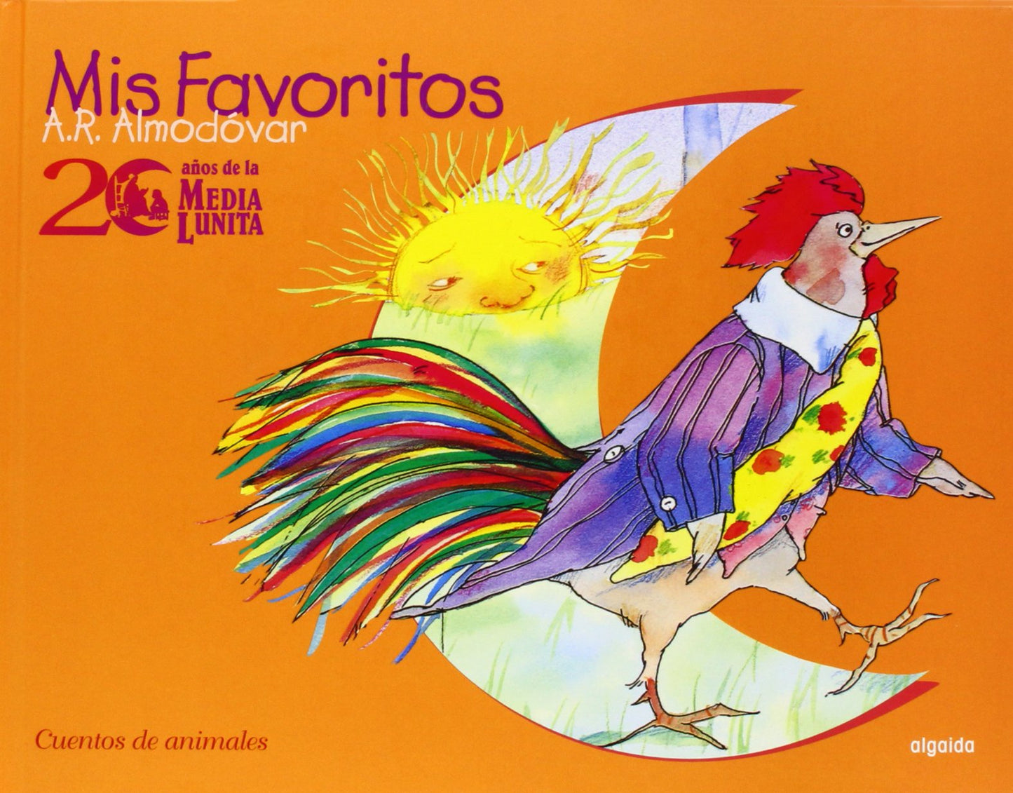 aniversario cuentos de la media lunita: mis favoritos (infantil - juvenil - cuentos de la media lunita)