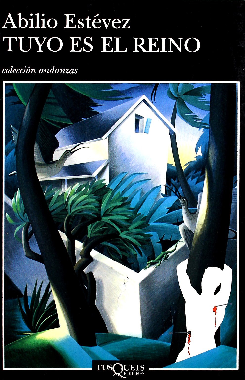 tuyo es el reino: 317 (andanzas)