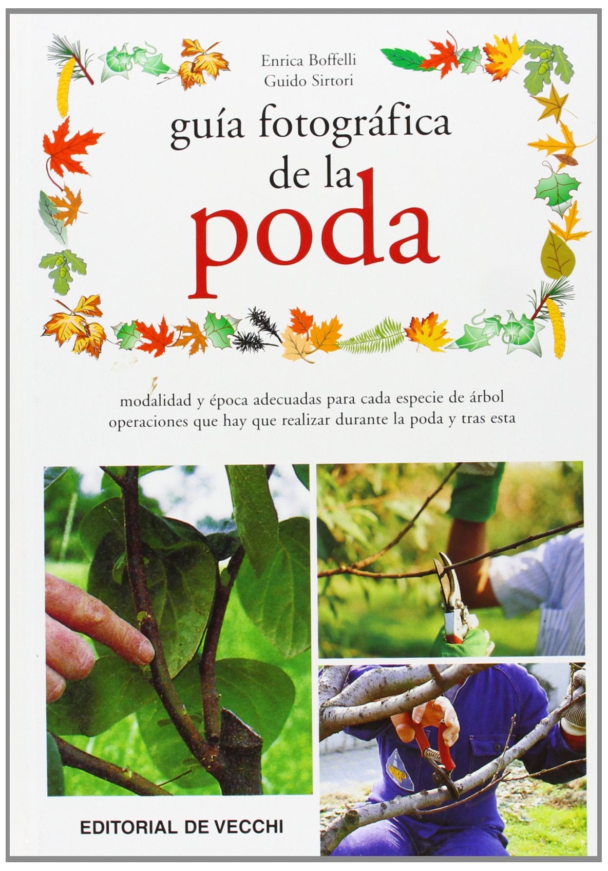 guía fotográfica de la poda (saber vivir)