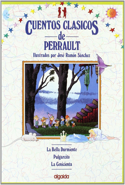 Cuentos clásicos. Vol. I: Cuentos de Perrault: 1 (INFANTIL - JUVENIL - COLECCIÓN CUENTOS CLÁSICOS - VOLÚMENES EN CARTONÉ)