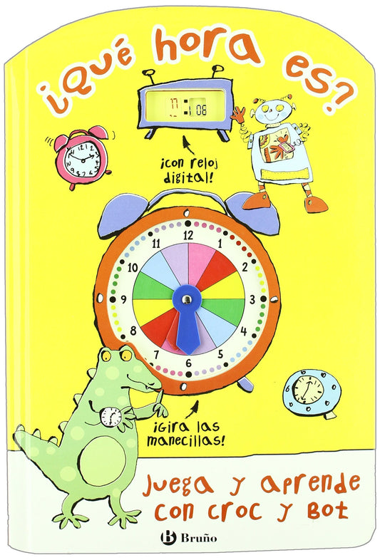 ¿Qué hora es?: Juega y aprende con Croc y Bot (Castellano - A Partir De 3 Años - Manipulativos (Libros Para Tocar, Jugar Y Pintar), Pop-Ups - Otros Libros)