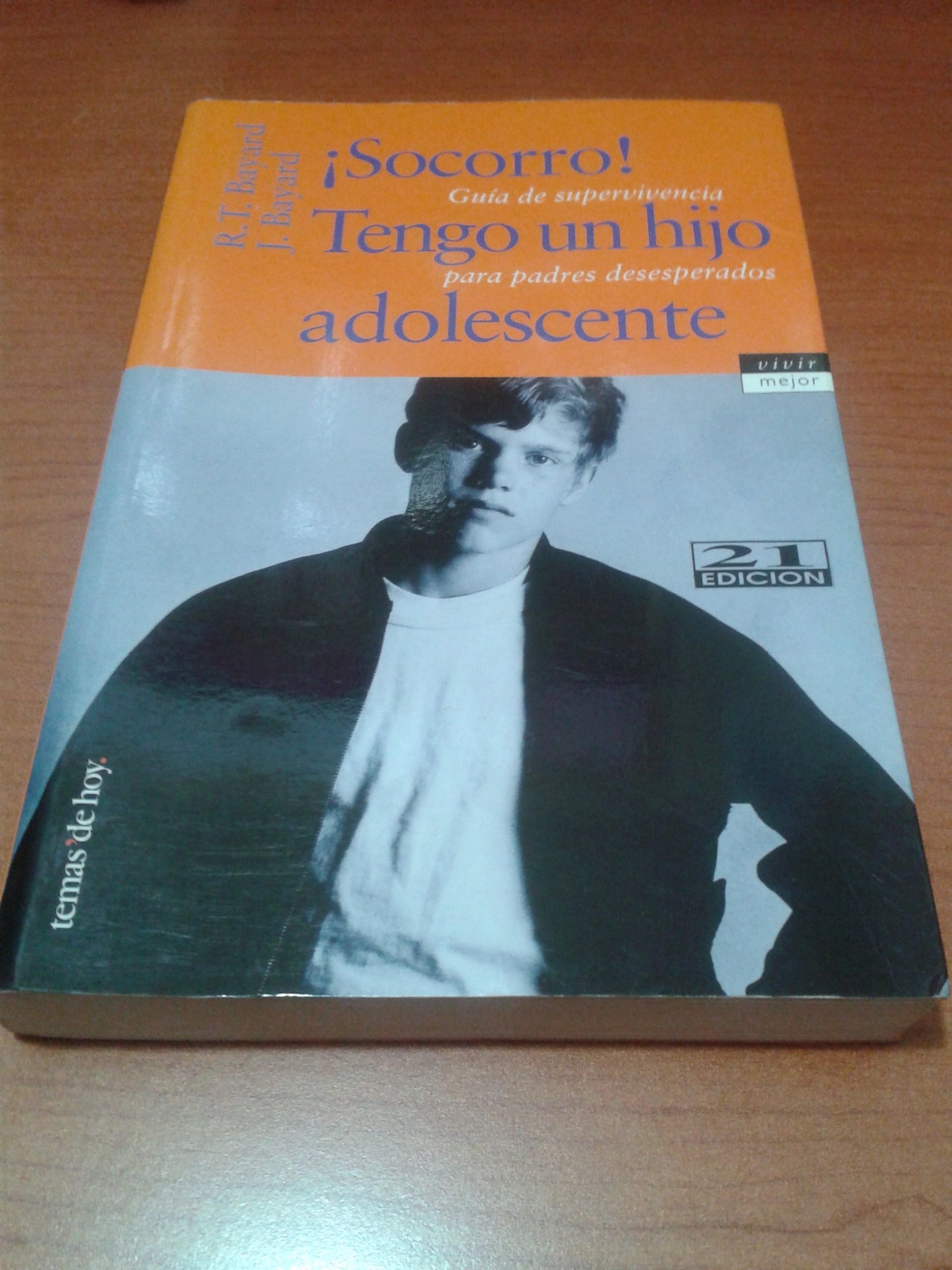 socorro,tengo un hijo adolescente (vivir mejor)