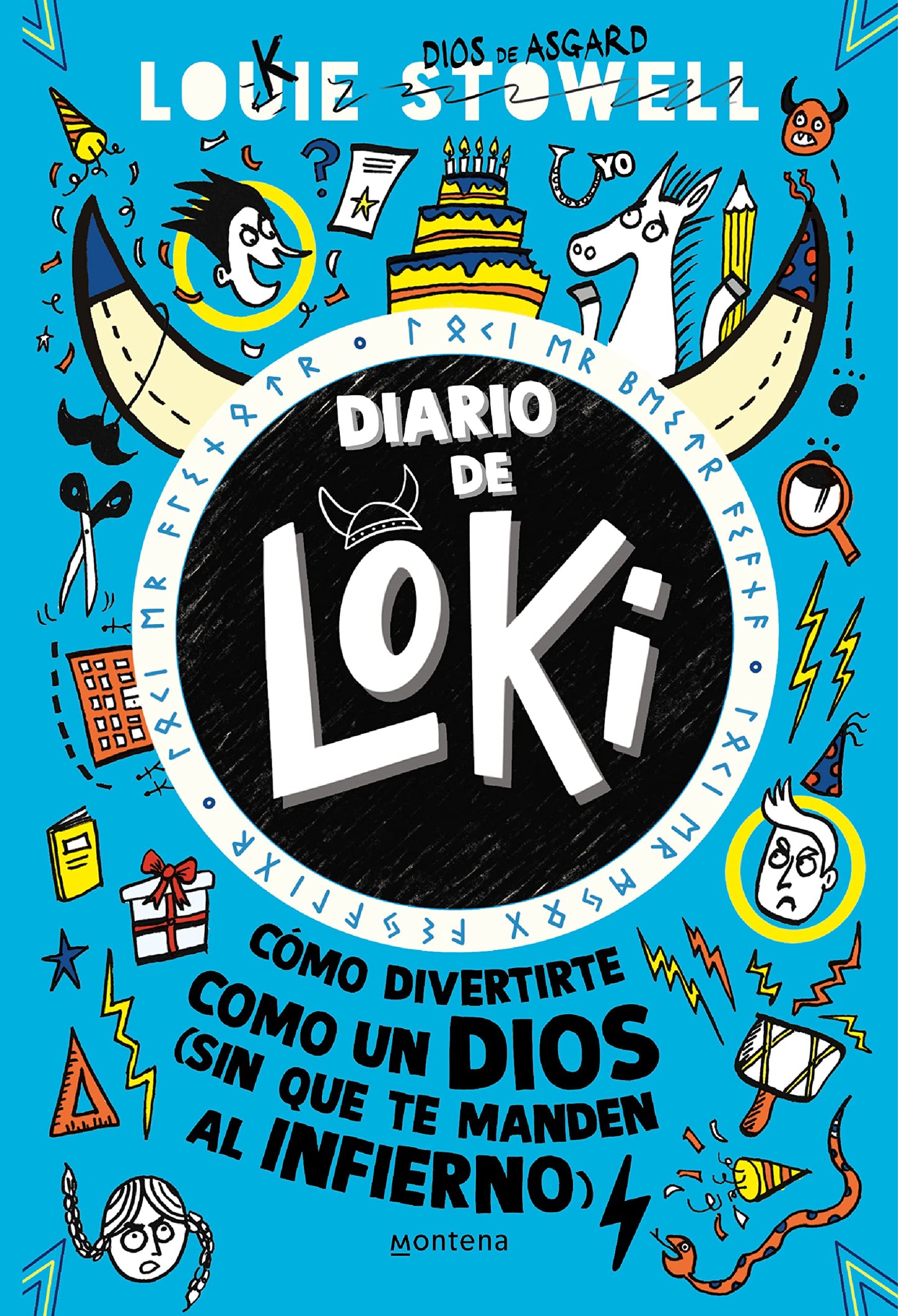 diario de loki 2 - cómo divertirte como un dios (sin que te manden al infierno): . (jóvenes lectores)