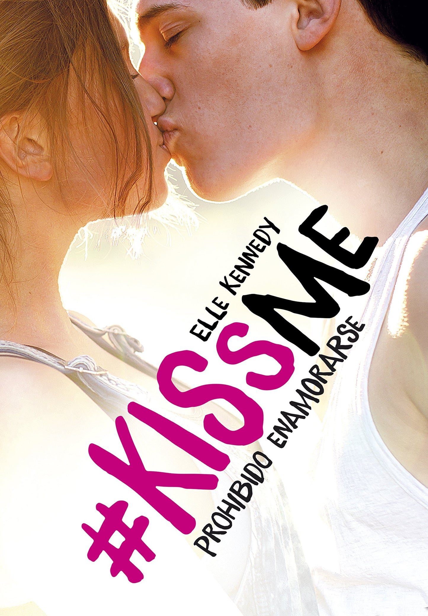 prohibido enamorarse (#kissme 1) (sin límites)