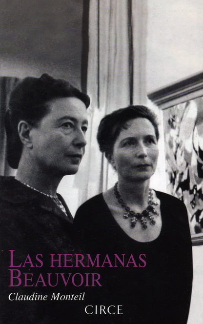 Las hermanas Beauvoir (Biografía)