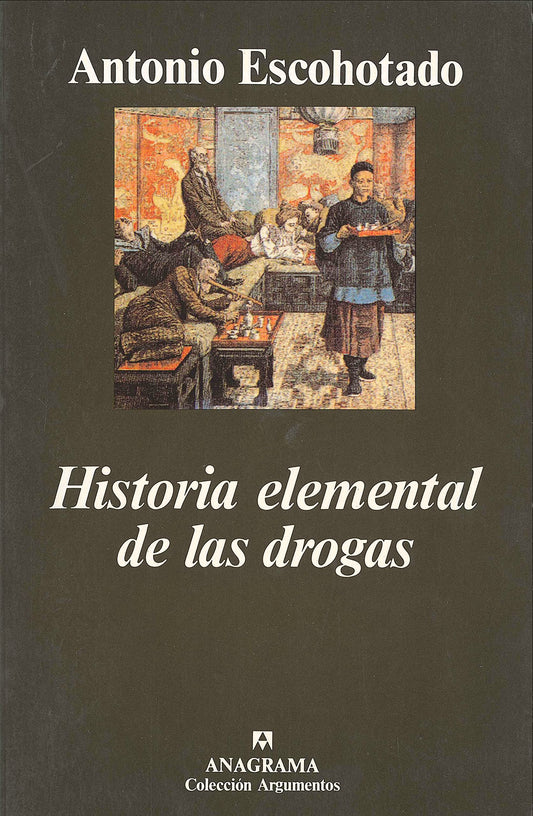 Historia elemental de las drogas: 176 (Argumentos)