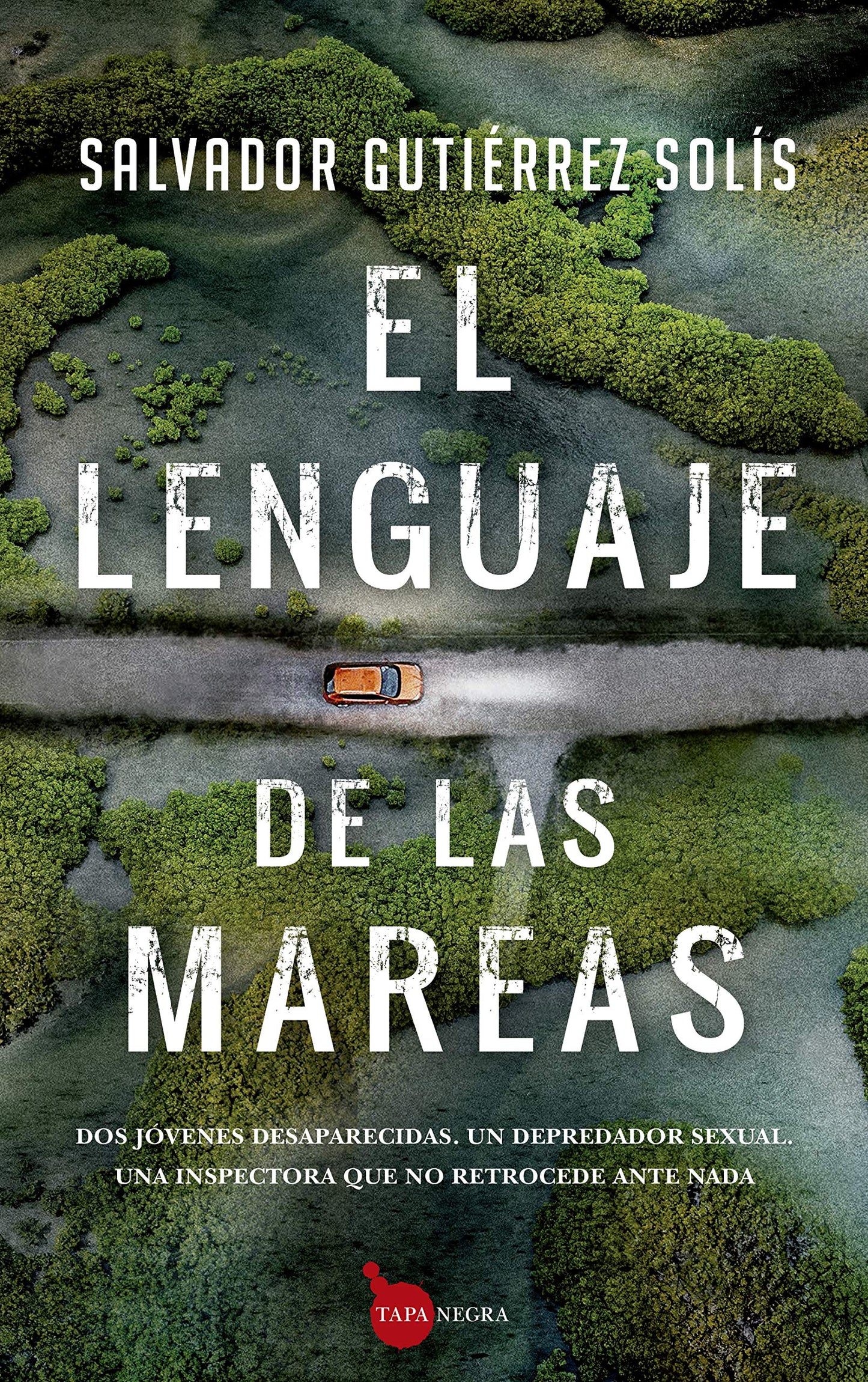 el lenguaje de las mareas (tapa negra)